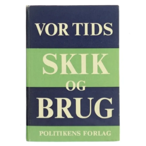 Vor tids skik og brug (Bog)