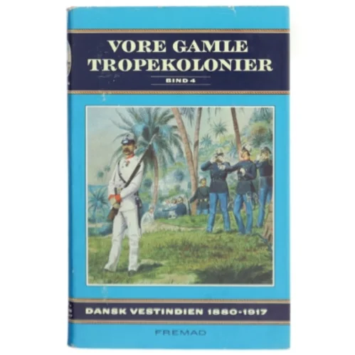 Bog om Dansk Vestindien fra Fremad