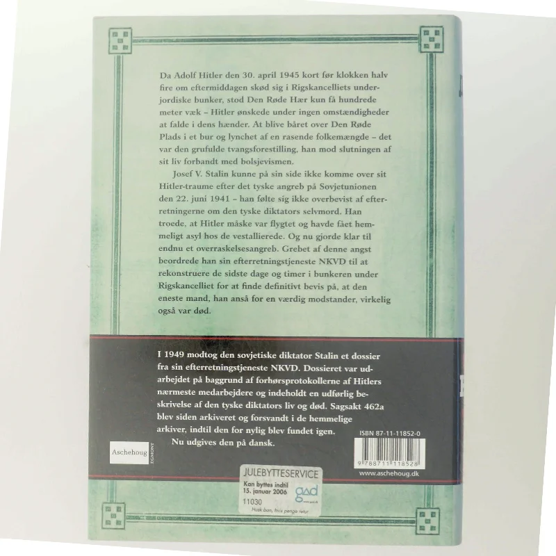 Stalins Hitler-dossier : sag 462a fra NKVD's hemmelige arkiver om Hitler og hans inderkreds (Bog)