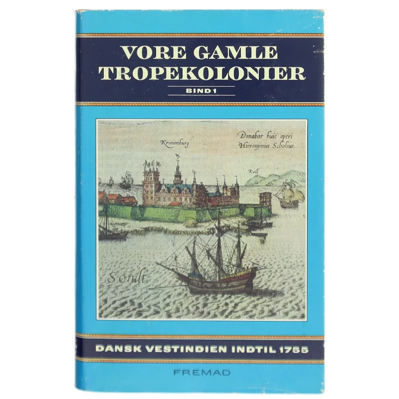 Bog om danske tropekolonier fra Fremad