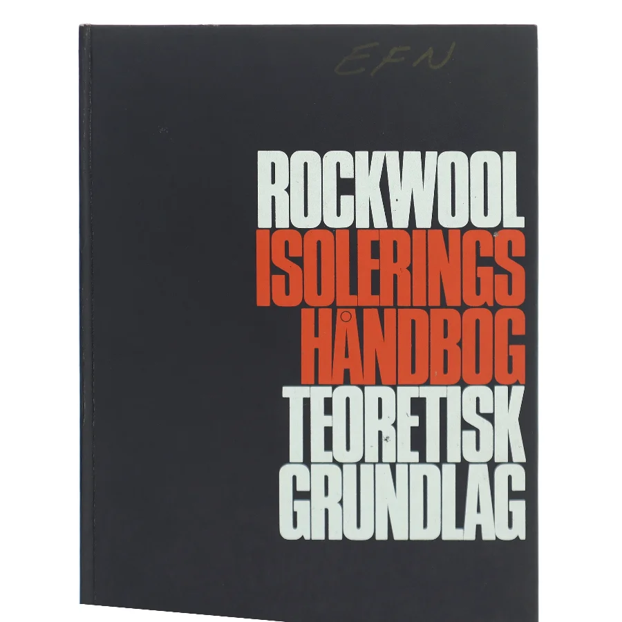 Rockwool Isolerings Håndbog Teoretisk Grundlag (Bog)