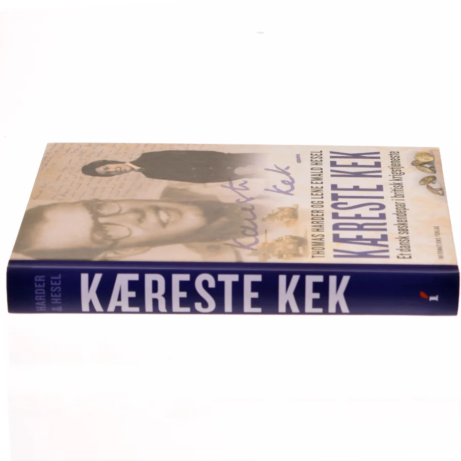 Kæreste Kek : et dansk søskendepar i krig af Thomas Harder (Bog)