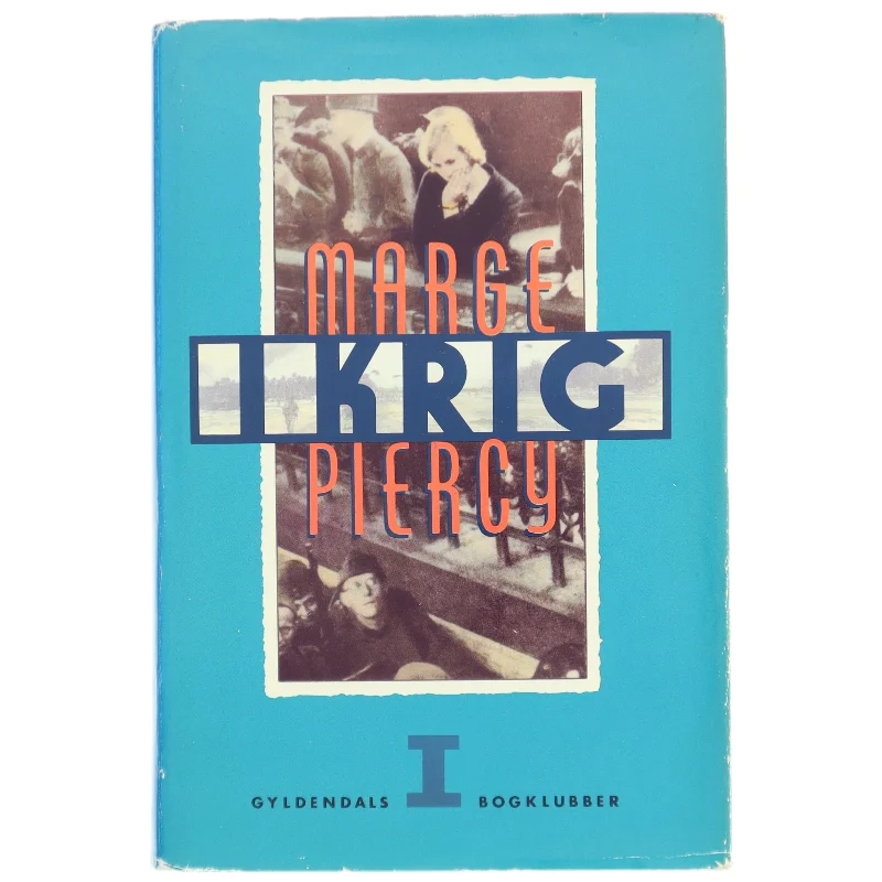 Brugt bog 'Krig' af Marge Piercy fra Gyldendals Bogklubber