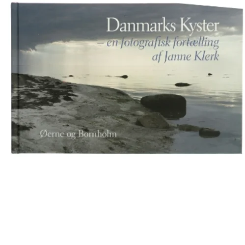 Danmarks Kyster, 2 bøger - Fotografisk fortælling af Janne Klerk