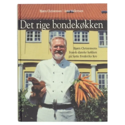 Kogebog - Det rige bondekøkken