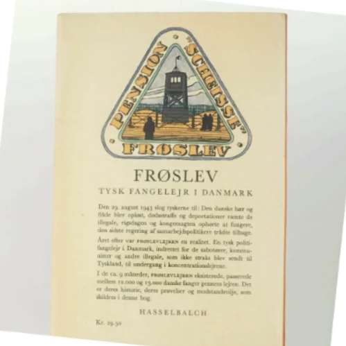 Frøslev - Tysk fangelejr i Danmark