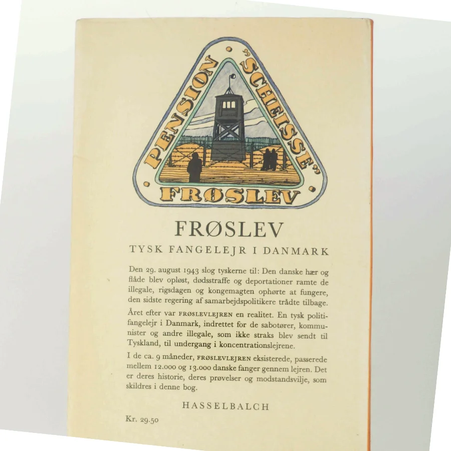 Frøslev - Tysk fangelejr i Danmark