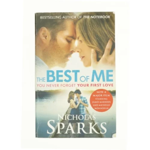 The Best of Me by Nicholas Sparks af Nicholas Sparks (Bog)