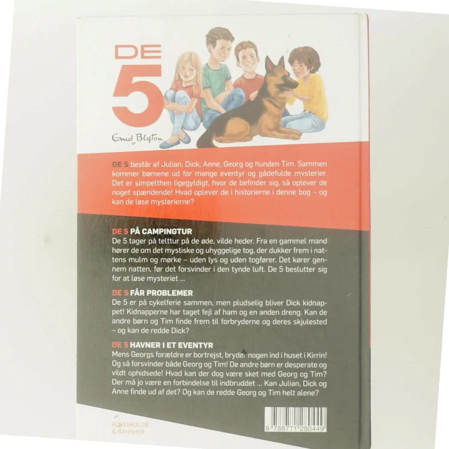 De 5 på campingtur : De 5 får problemer : De 5 havner i et eventyr af Enid Blyton (Bog)