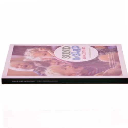 Sund & Glad skolestart af Helle Brønnum Carlsen (Bog)