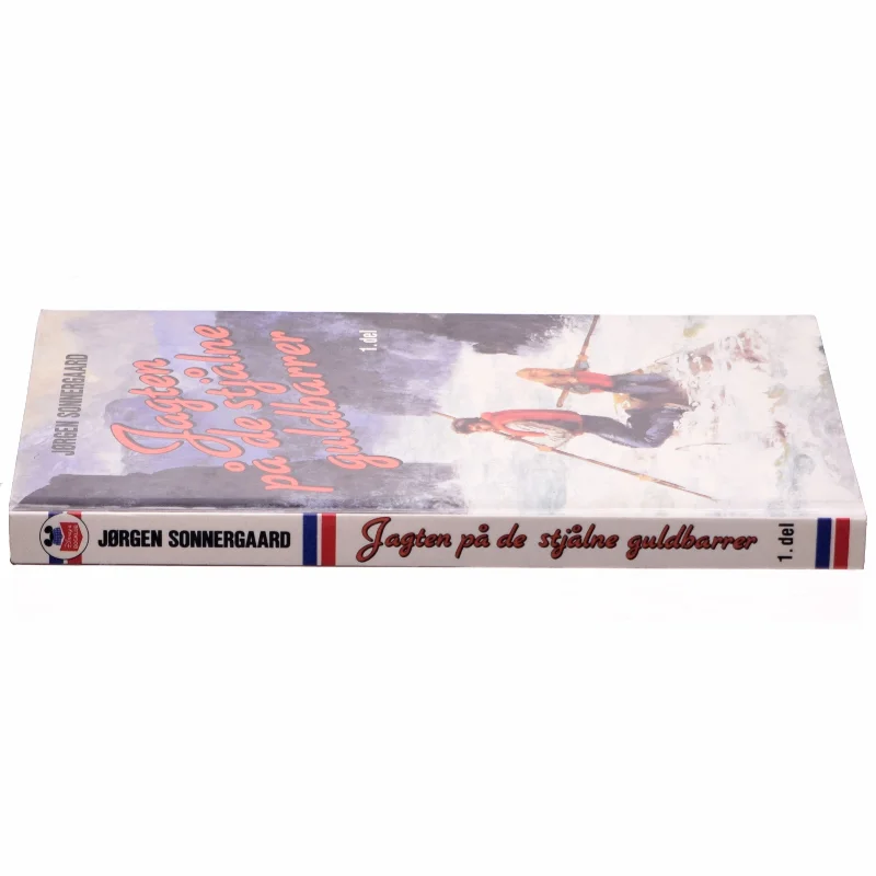 Jagten på de stjålne guldbarrer 1. del af Jørgen Sonnergaard (bog)