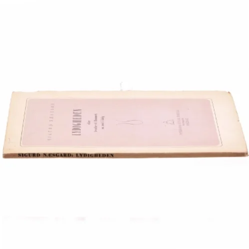 Sigurd Næsgaard: Lydigheden