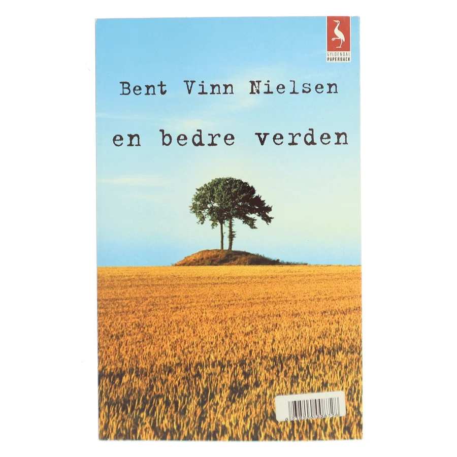 En bedre verden af Bent Vinn Nielsen (Bog)