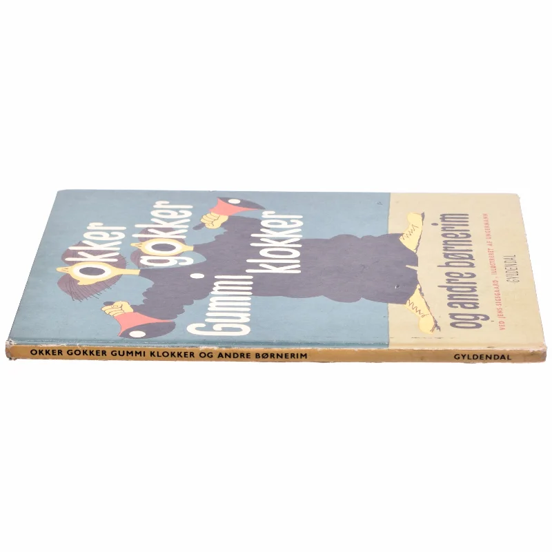 Okker gokker gummi klokker og andre børnerim ved Jens Sigsgaard (bog)