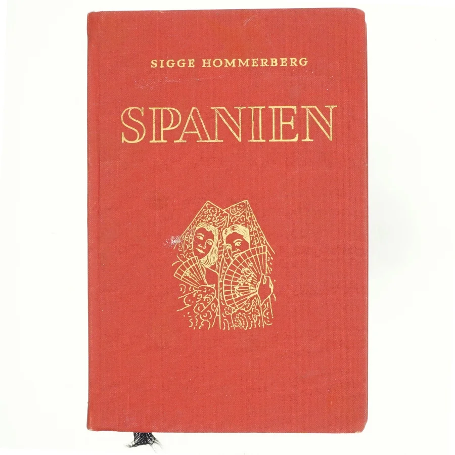 Rejsen til Spanien af Sigge Hommerberg (bog)