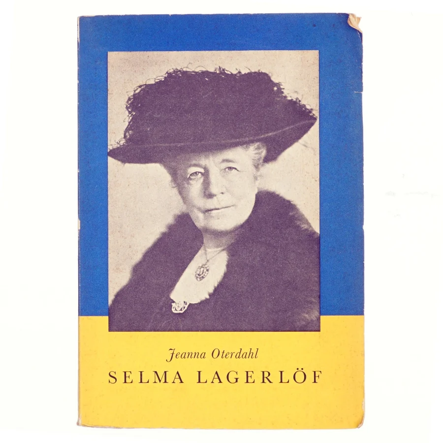 Selma Lagerlöf af Jeanna Oterdahl (bog)