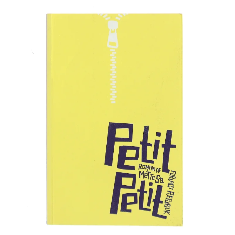 Petit Petit : roman af Mette Sø (Bog)