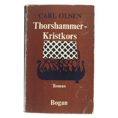 Thorshammer - Kristkors af Carl Olsen (Bog)