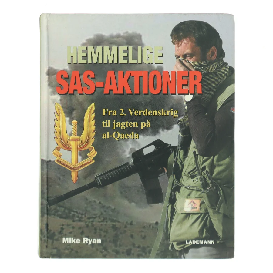 Hemmelige SAS-aktioner af Mike Ryan (Bog)