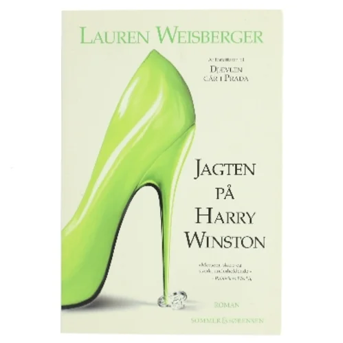 Jagten på Harry Winston : roman af Lauren Weisberger (Bog)