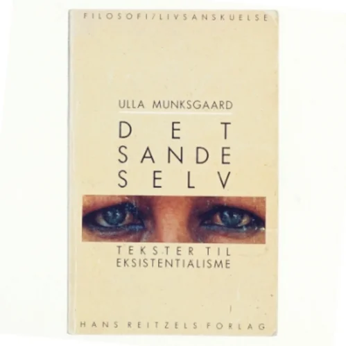 Det sande selv af Ulla Munksgaard (bog)