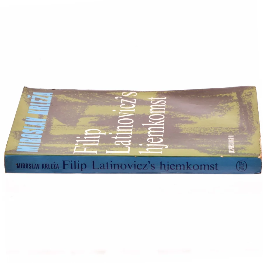 Filip Latinovicz's hjemkomst af Miroslav Krleza (bog)