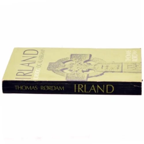 Irland. Korstog og klassekamp af Thomas Rødam (bog)