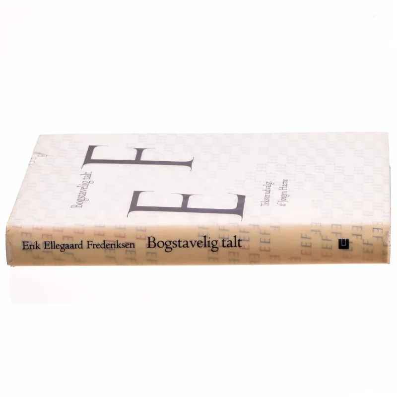 Bogstaveligt talt af Erik Ellegaard Frederiksen (bog)