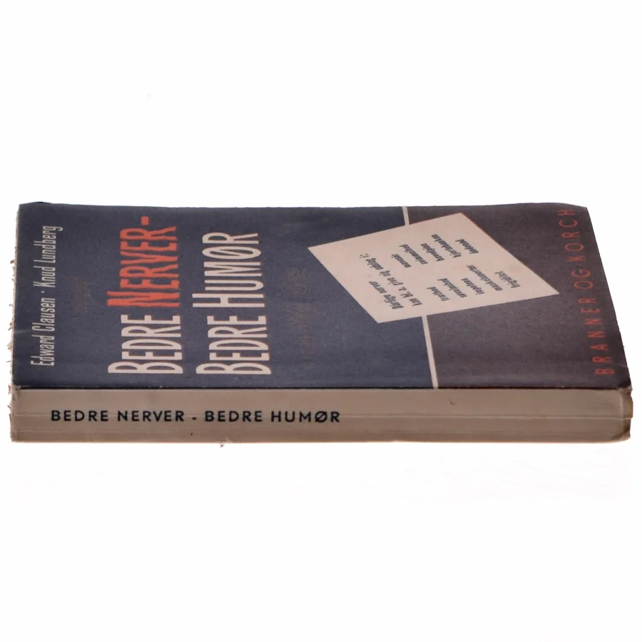 Edward Clausen og Knud Lundberg: Bedre nerver - bedre humør