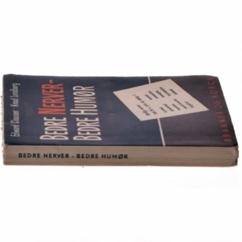 Edward Clausen og Knud Lundberg: Bedre nerver - bedre humør