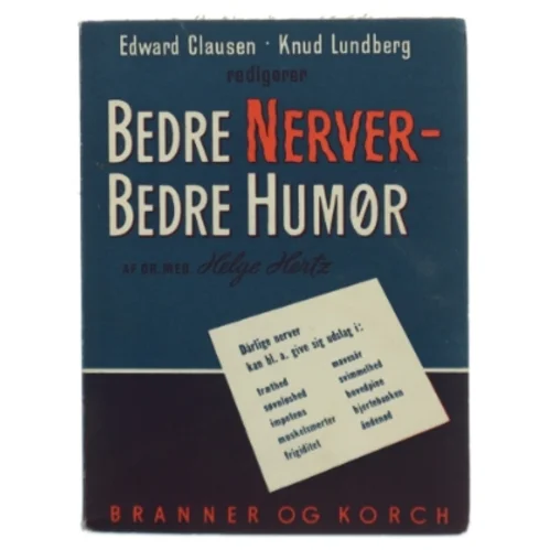 Edward Clausen og Knud Lundberg: Bedre nerver - bedre humør