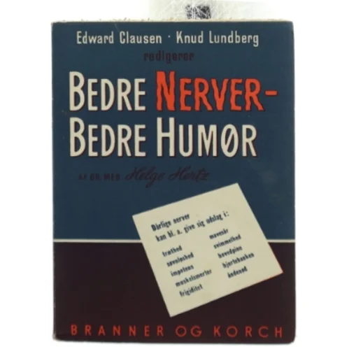 Edward Clausen og Knud Lundberg: Bedre nerver - bedre humør