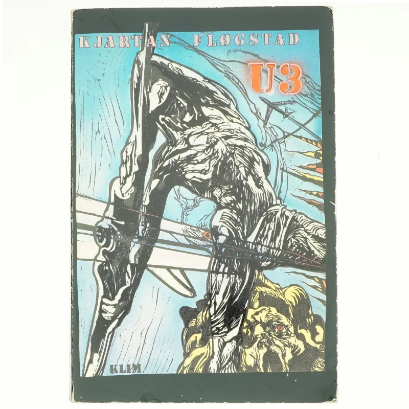 U3 af KJartan Fløgstad (Bog)