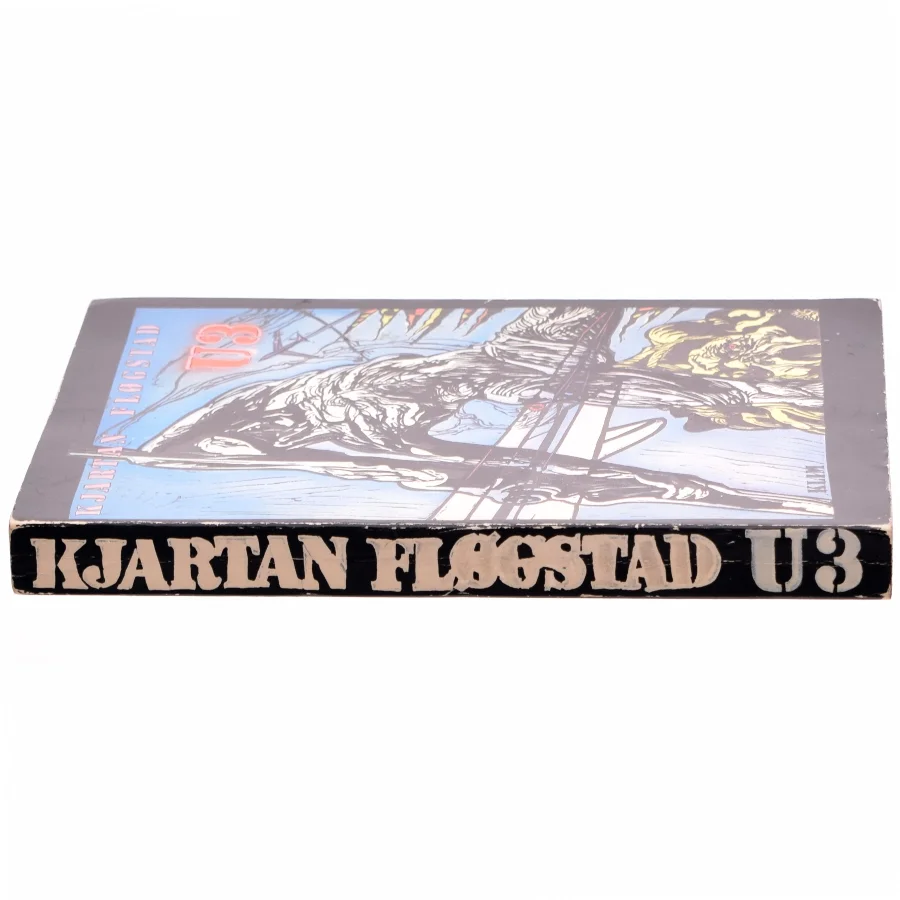 U3 af KJartan Fløgstad (Bog)