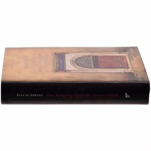 Alaa Al-Aswany: Den kongelige egyptiske automobilklub