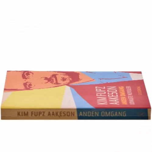 Anden omgang af Kim Fupz Aakeson (Bog)