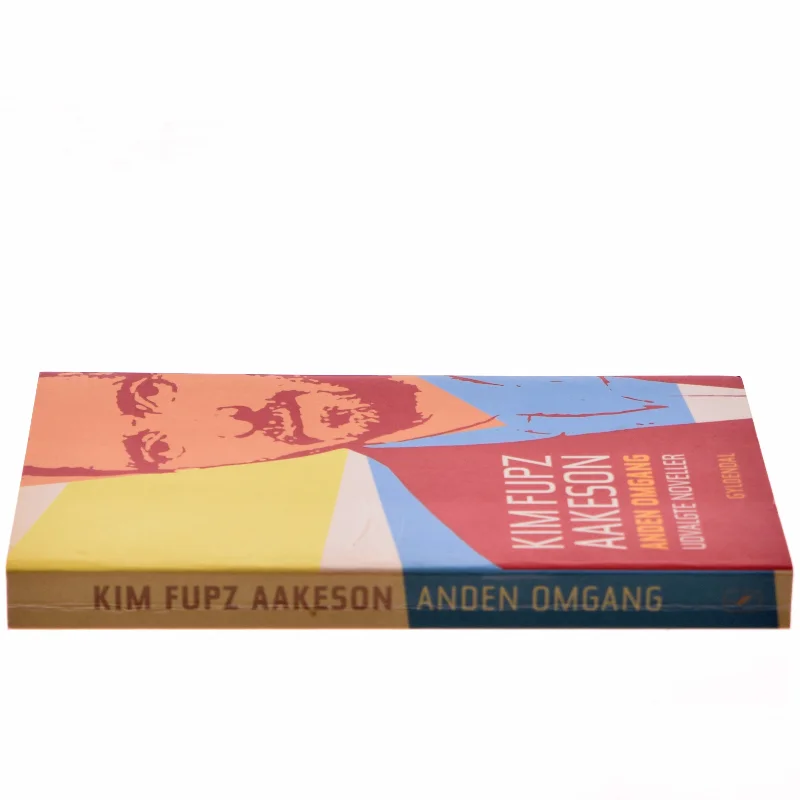 Anden omgang af Kim Fupz Aakeson (Bog)