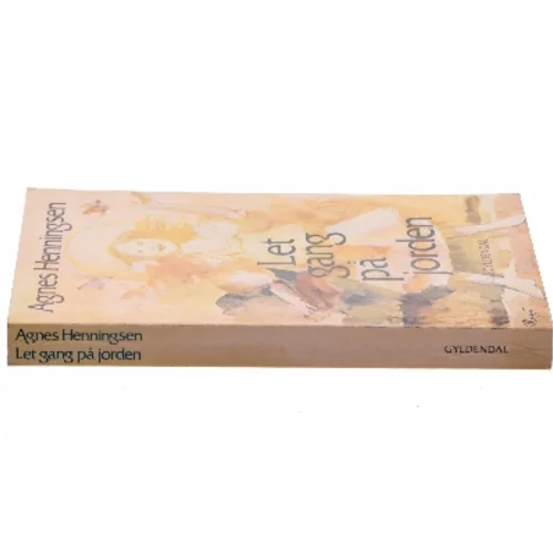 Let gang på jorden af Agnes Henningsen (Bog)