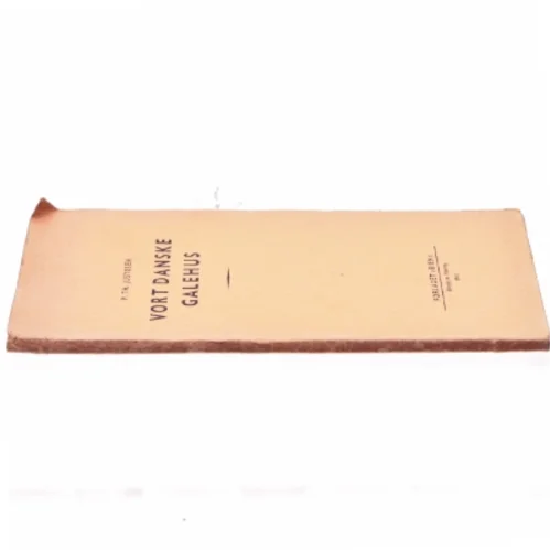 P.Th. Justesen: Vort danske galehus