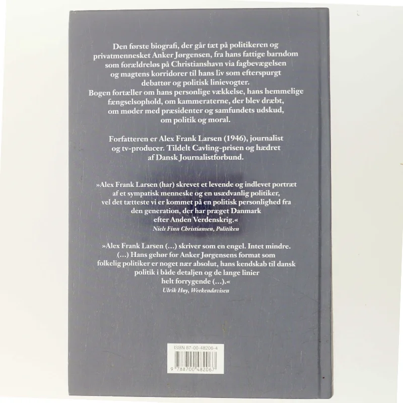 Anker : mennesket, magten, meningerne af Alex Frank Larsen (f. 1946) (Bog)