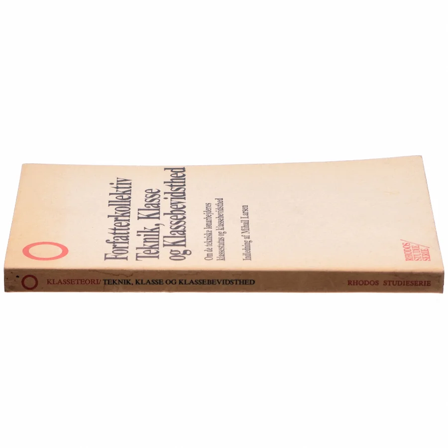 Teknik, klasse og klassebevidsthed af Forfatterkollektiv (bog)