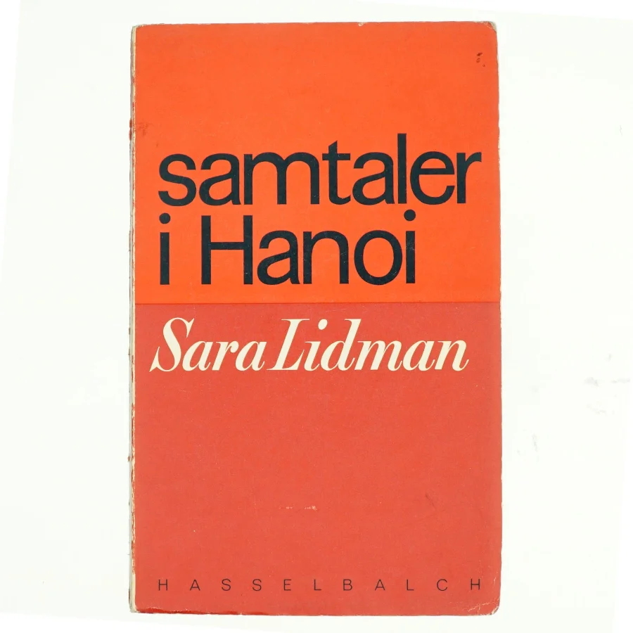 Samtaler i Hanoi af Sara Lidman (bog)