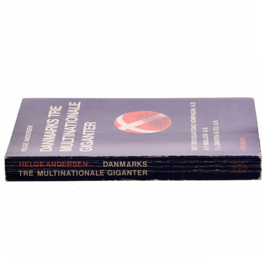 Danmarks Tre Multinationale Giganter af Helge Andersen (Bog)