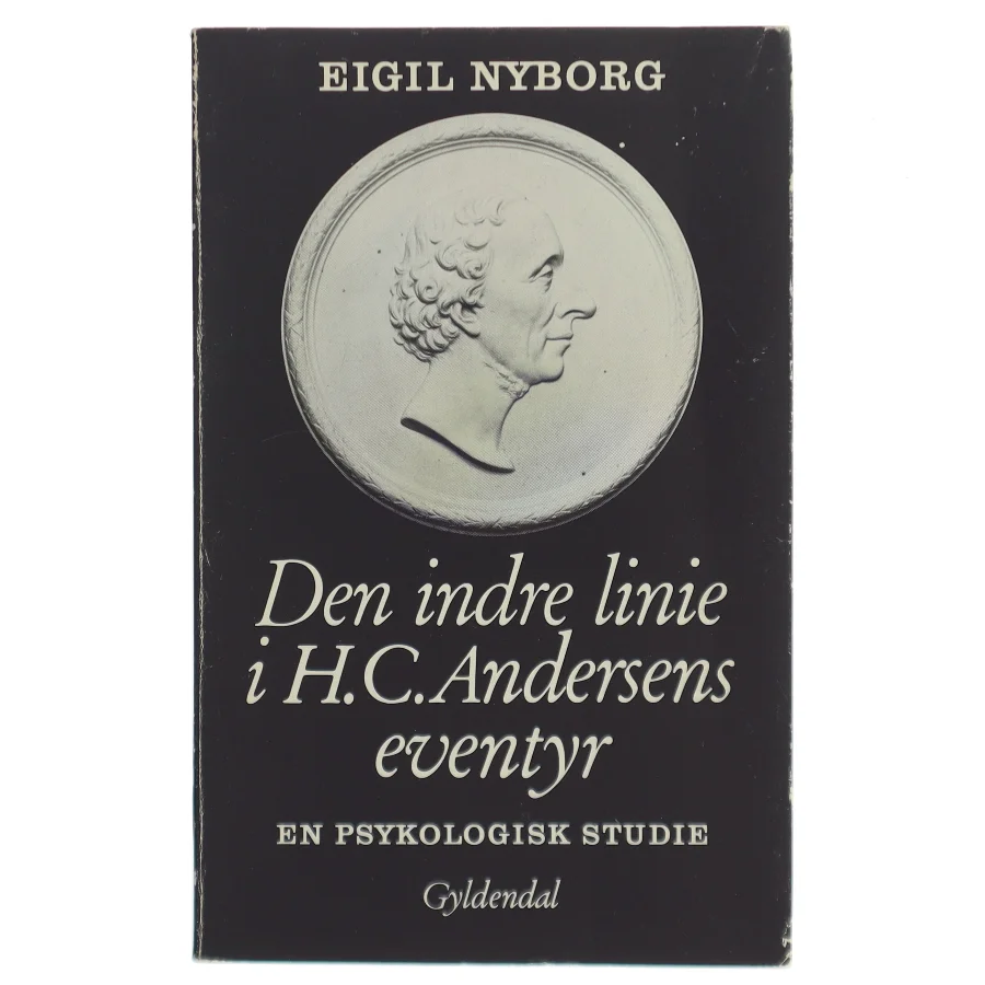 Eigil Nyborg: Den indre linie i H.C. Andersen eventyr