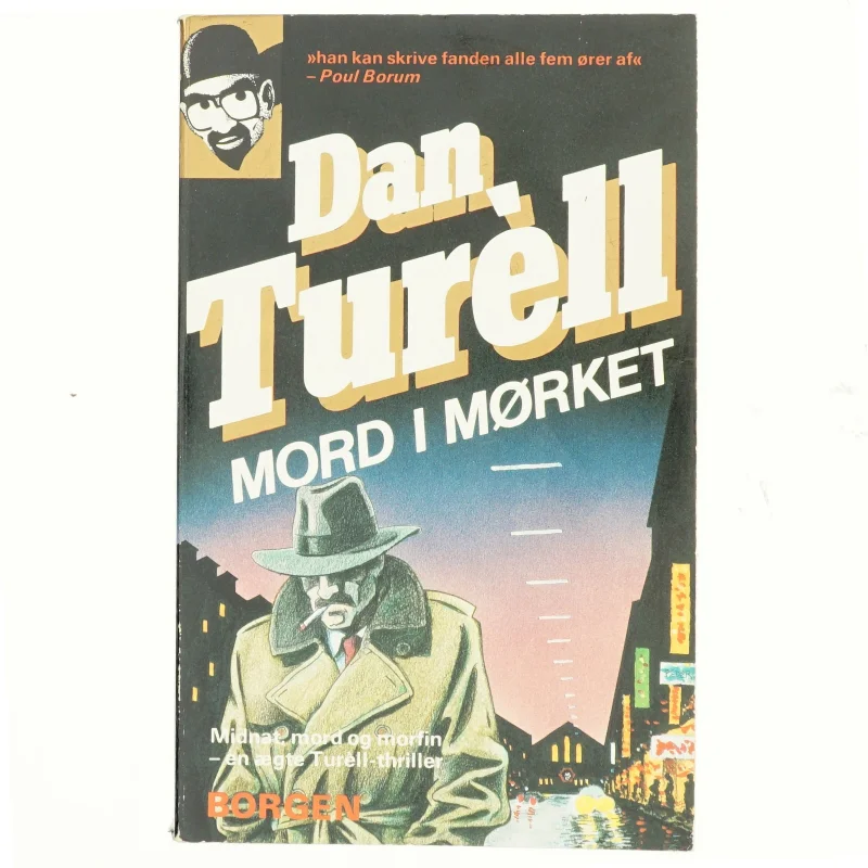Mord i mørket : kriminalroman af Dan Turèll (Bog)