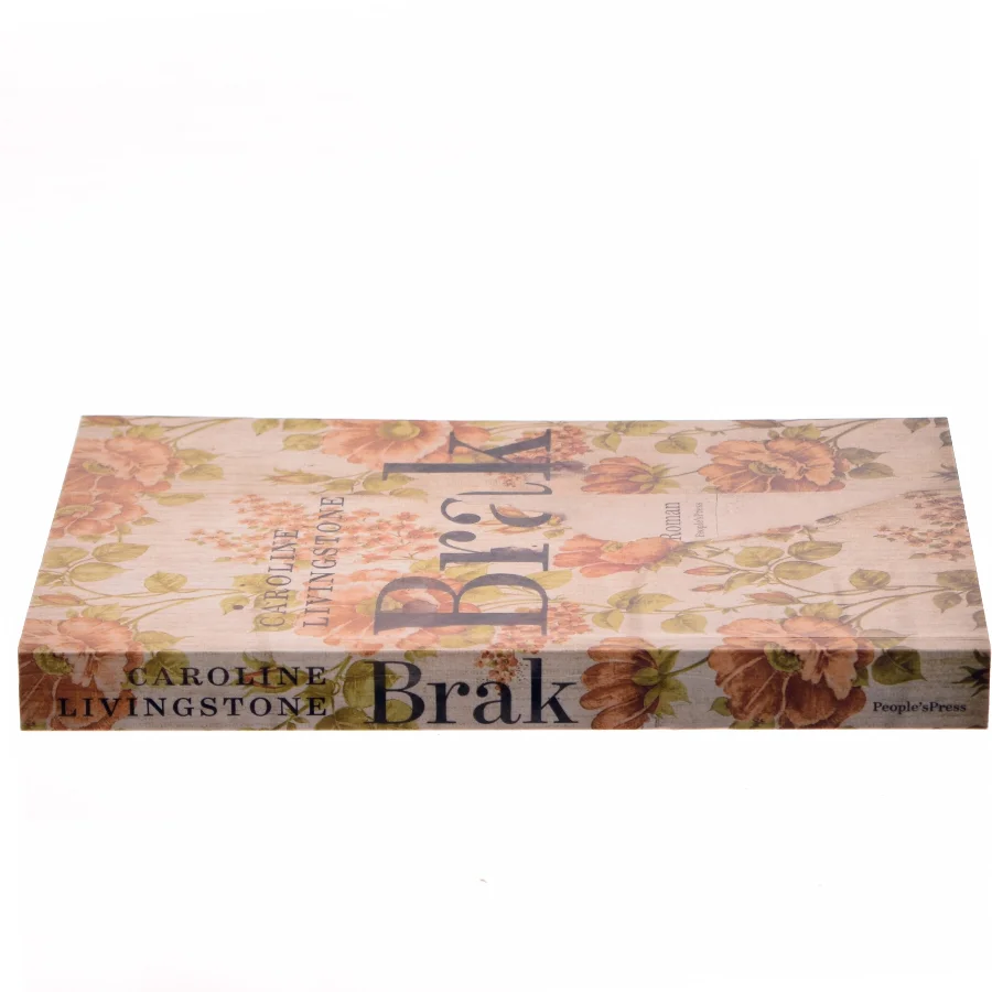 Brak : roman af Caroline Livingstone (f. 1987) (Bog)