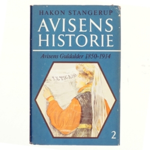 Avisens historie 2 af Hakon Stangerup (bog)