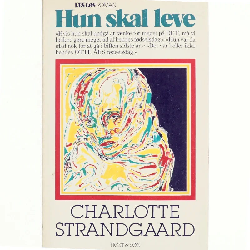 Hun skal leve af Charlotte Strandgaard (bog)
