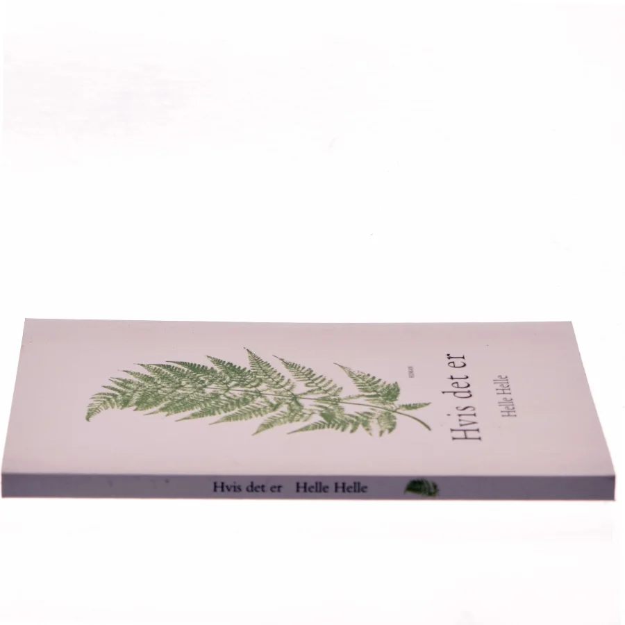 Hvis det er : roman af Helle Helle (Bog)