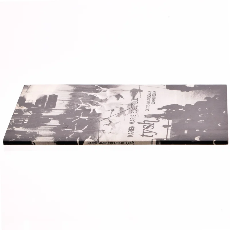 Tysh af Karen Marie Edelfeldt (bog)